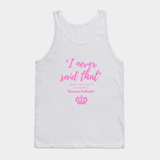 Marie Antoinette never said that Tank Top